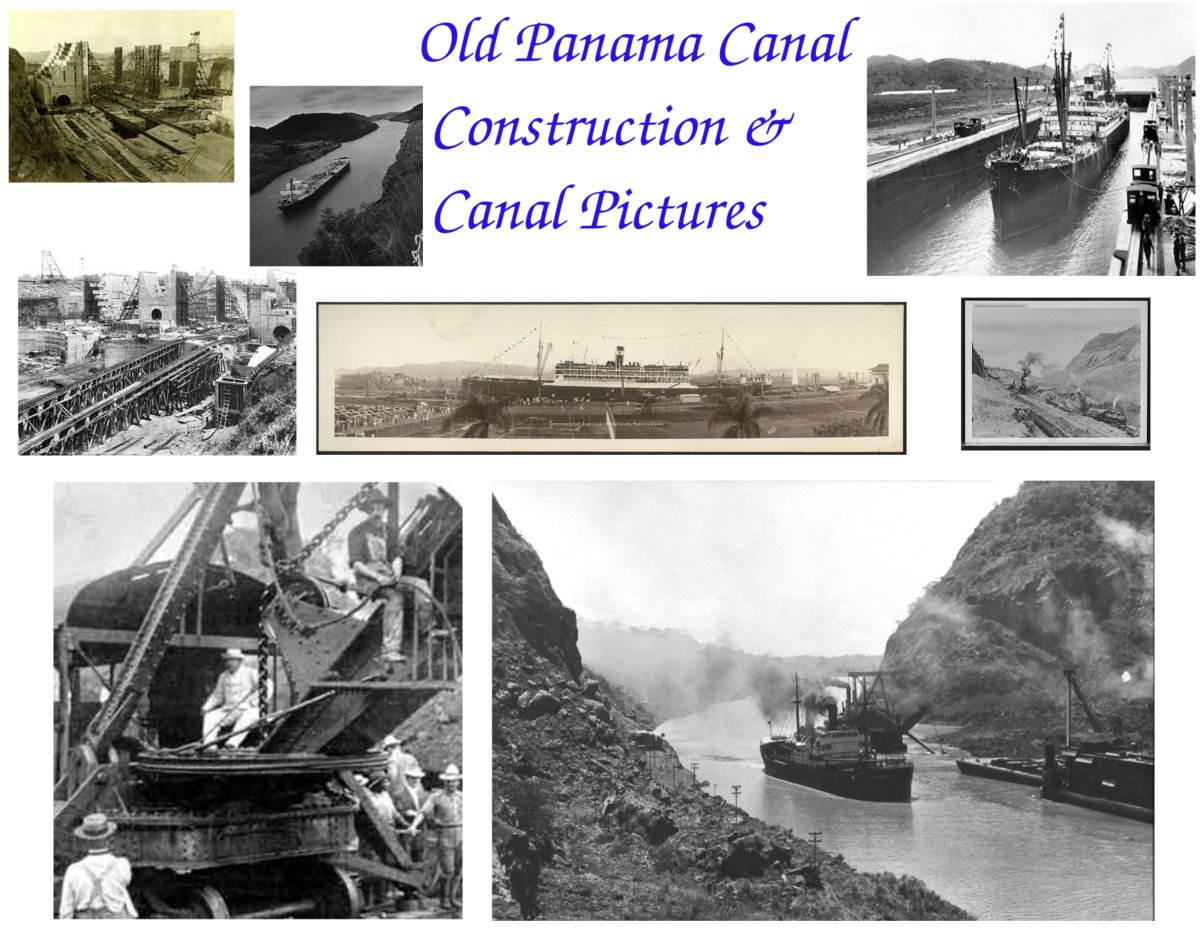Collage of older pictures of the Panama Canal and its construction